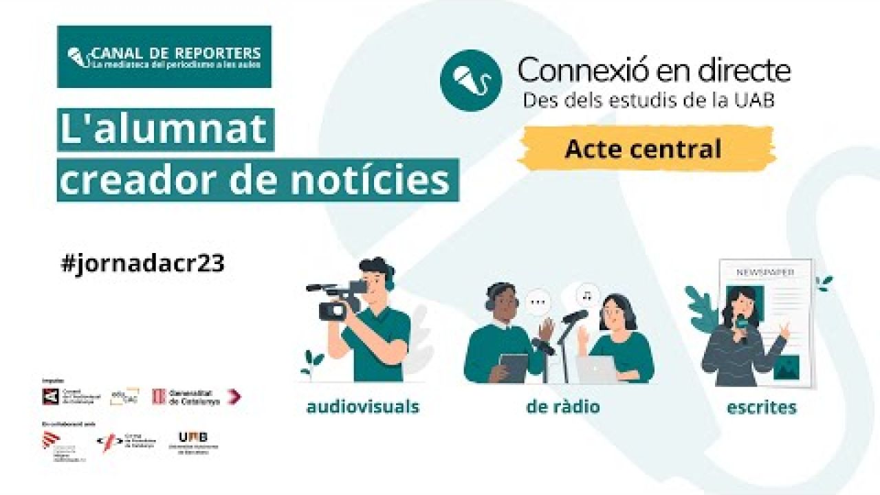 Jornada Canal de Reporters - Directe des de l'UAB