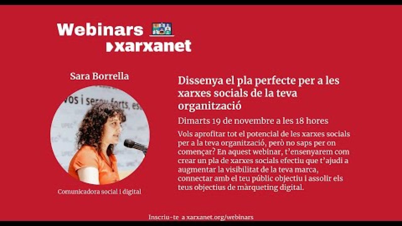 Webinar: Dissenya el pla perfecte per a les xarxes socials de la teva organització