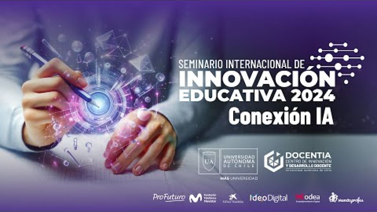 Seminario de Innovación Educativa 2024: Conexión IA