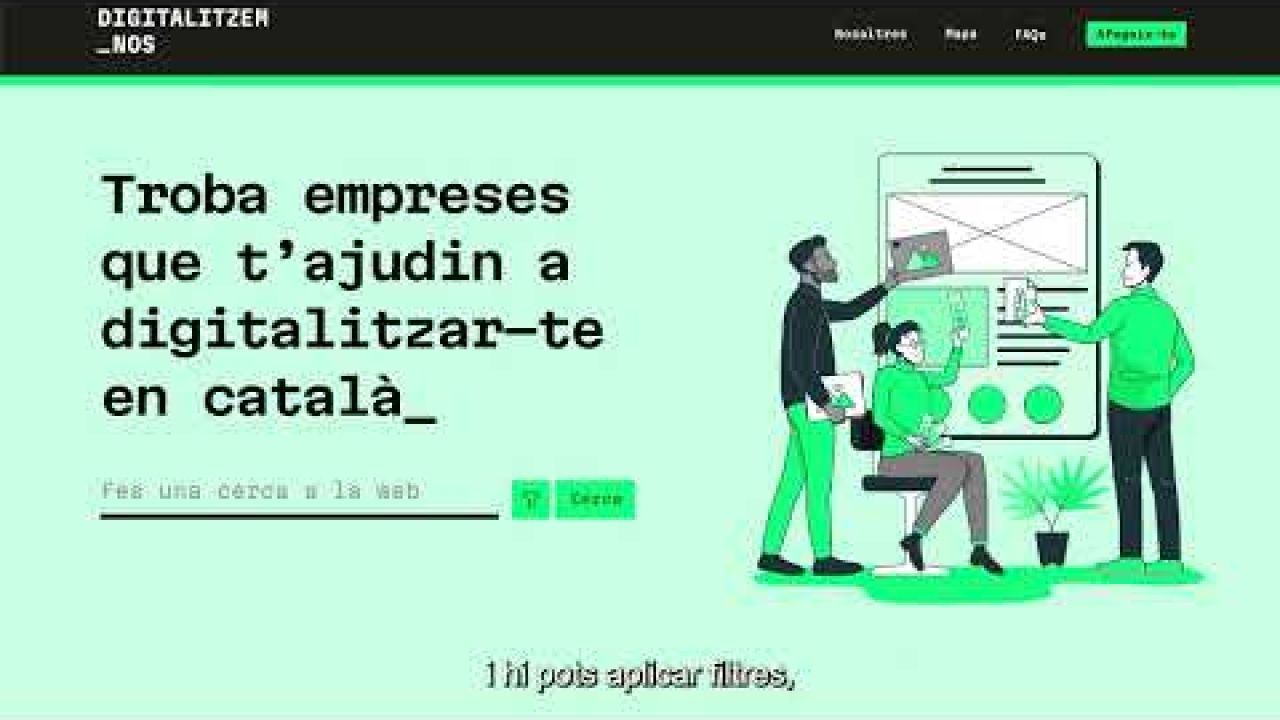 Digitalitzem-nos. La teva digitalització en català comença aquí.