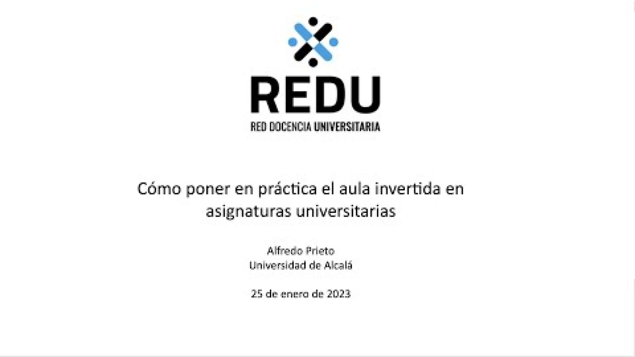 Cómo poner en práctica el aula invertida en asignaturas universitarias