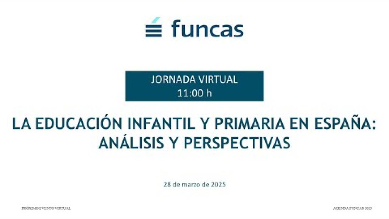 LA EDUCACIÓN INFANTIL Y PRIMARIA EN ESPAÑA: ANÁLISIS Y PERSPECTIVAS