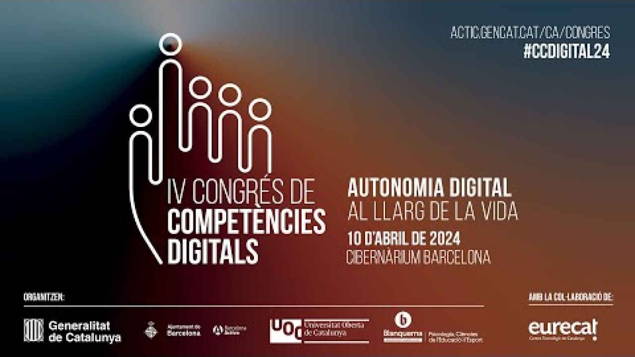 IV Congrés de Competències Digitals