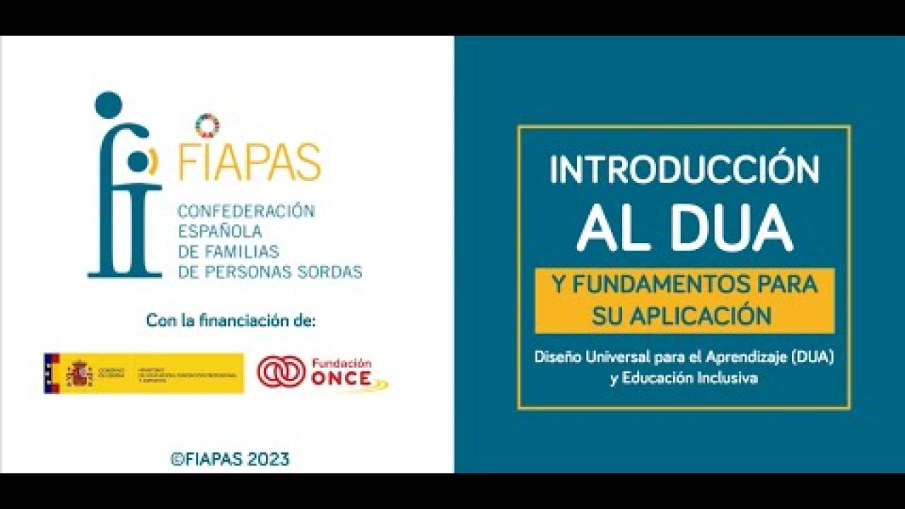 Introducción al DUA y fundamentos para su aplicación. FIAPAS. Subtitulado