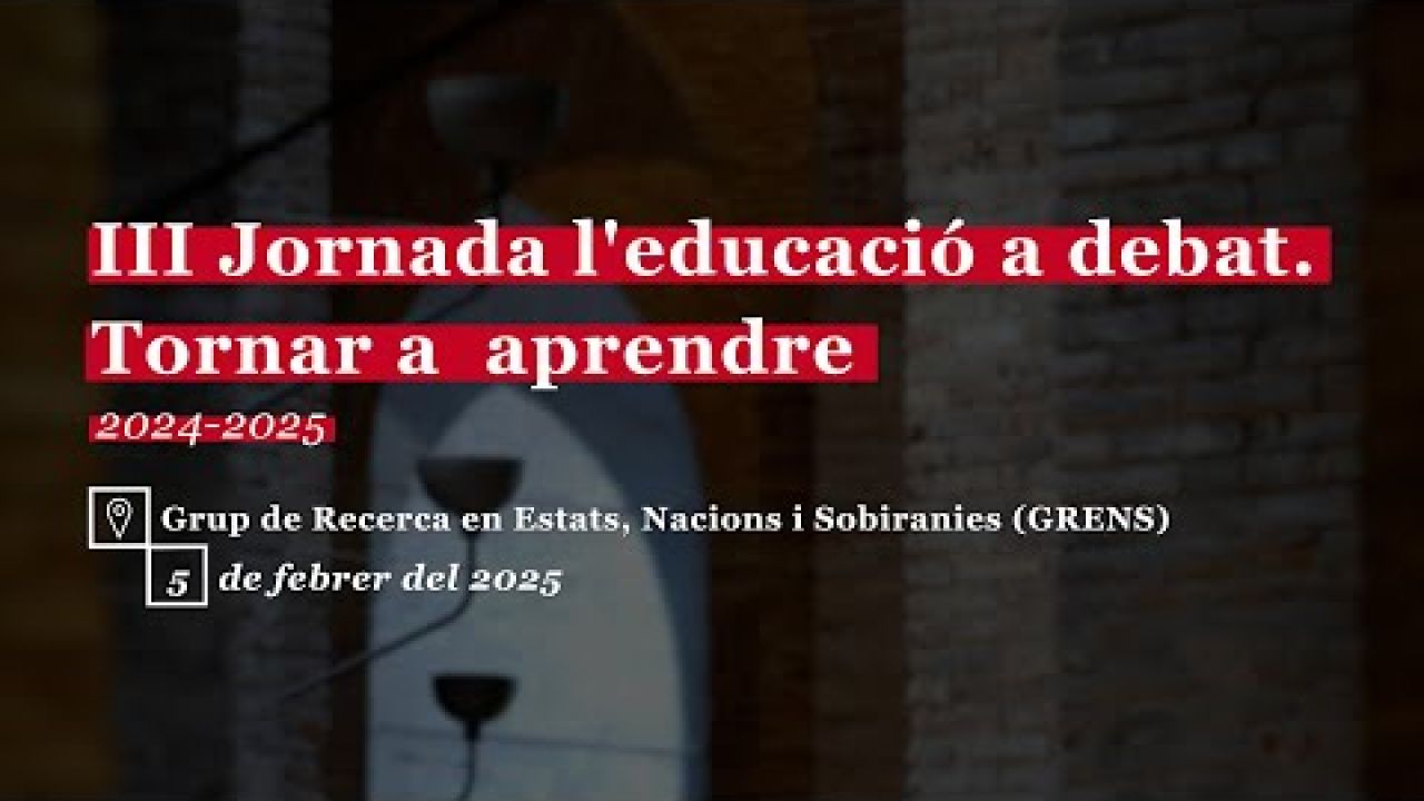 III Jornada l'educació a debat. Tornar a  aprendre.  Taula d'autors