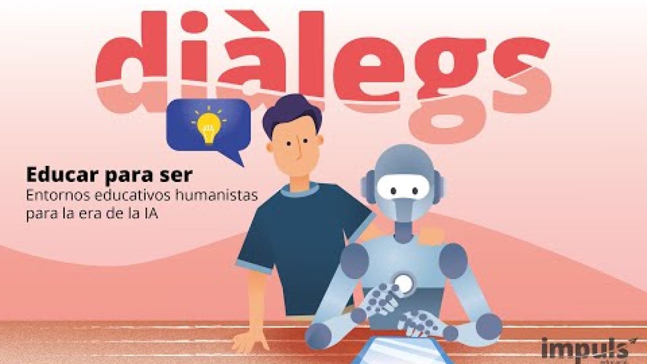 Revista Diàlegs "Educar para ser"